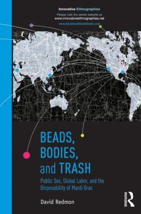David Redmon - Beads, Bodies, and Trash, Häftad