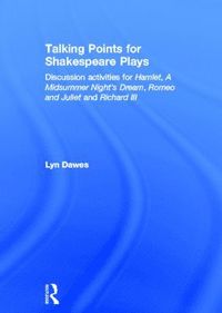 bokomslag Talking Points for Shakespeare Plays