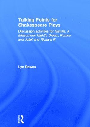 bokomslag Talking Points for Shakespeare Plays