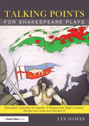 Lyn Dawes - Talking Points for Shakespeare Plays, Häftad