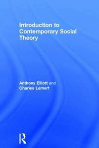 bokomslag Introduction to Contemporary Social Theory