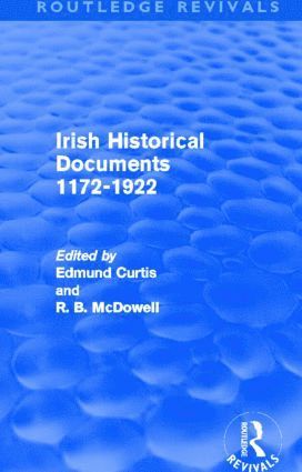 bokomslag Irish Historical Documents, 1172-1972 (Routledge Revivals)