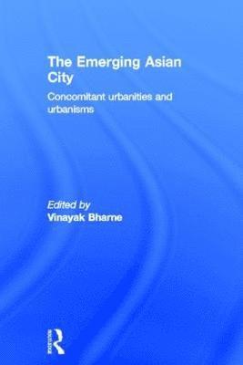 The Emerging Asian City 1