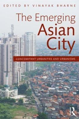 The Emerging Asian City 1