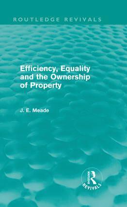 bokomslag Efficiency, Equality and the Ownership of Property (Routledge Revivals)