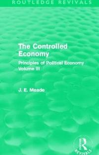 bokomslag The Controlled Economy  (Routledge Revivals)