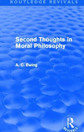 bokomslag Second Thoughts in Moral Philosophy (Routledge Revivals)