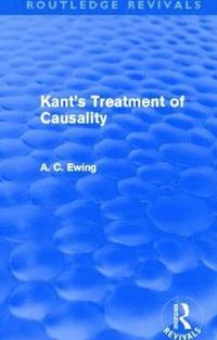bokomslag Kant's Treatment of Causality (Routledge Revivals)