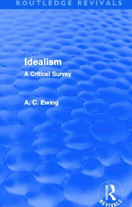 bokomslag Idealism (Routledge Revivals)