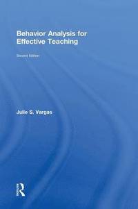 bokomslag Behavior Analysis for Effective Teaching