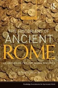 bokomslag The Historians of Ancient Rome