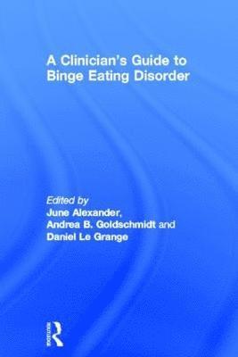 A Clinician's Guide to Binge Eating Disorder 1