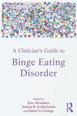 A Clinician's Guide to Binge Eating Disorder 1