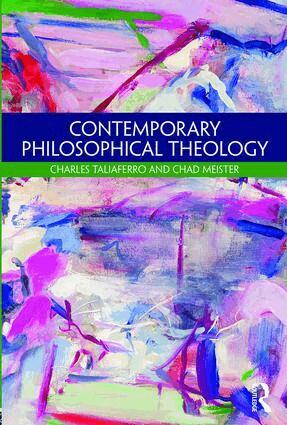 Charles Taliaferro, Chad Meister - Contemporary Philosophical Theology, Häftad