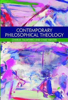 bokomslag Contemporary Philosophical Theology