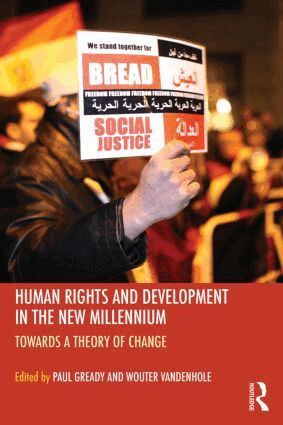 Paul Gready, Wouter Vandenhole - Human Rights and Development in the new Millennium, Häftad