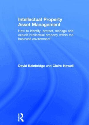 Claire Howell, David Bainbridge - Intellectual Property Asset Management, Inbunden