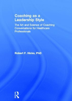 bokomslag Coaching as a Leadership Style