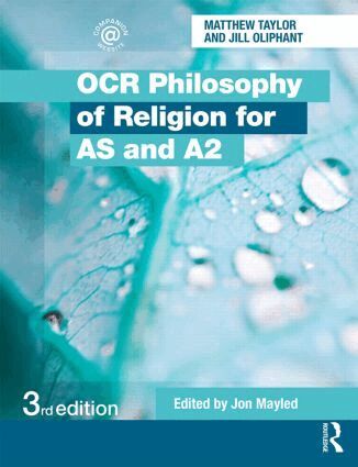 Jill Oliphant, Matthew Taylor, Jon Mayled - OCR Philosophy of Religion for AS and A2, Häftad