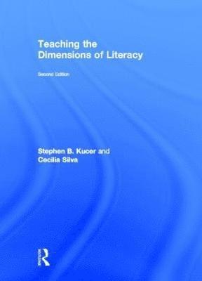 Teaching the Dimensions of Literacy 1