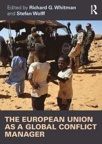 bokomslag The European Union as a Global Conflict Manager