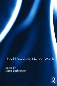 bokomslag Donald Davidson: Life and Words