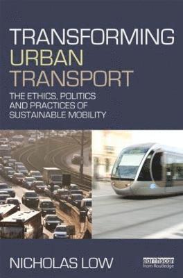 bokomslag Transforming Urban Transport