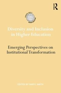 bokomslag Diversity and Inclusion in Higher Education