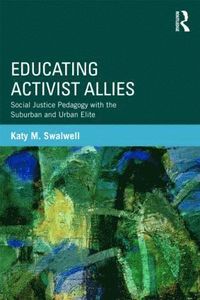 bokomslag Educating Activist Allies