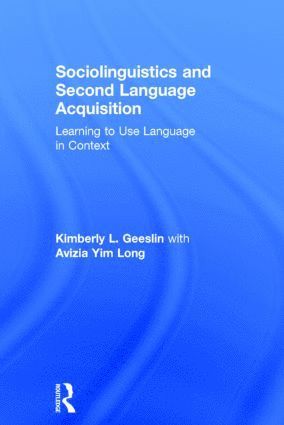 bokomslag Sociolinguistics and Second Language Acquisition