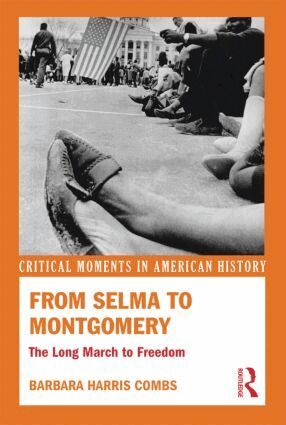Barbara Harris Combs - From Selma to Montgomery, Häftad