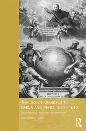 bokomslag Jesuit Missions to China and Peru, 1570-1610