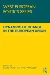 bokomslag Dynamics of Change in the European Union