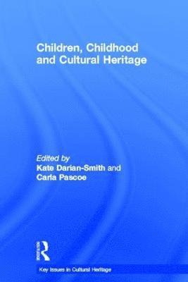 Children, Childhood and Cultural Heritage 1