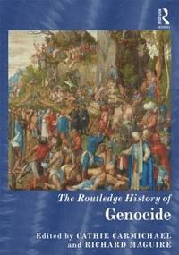bokomslag The Routledge History of Genocide