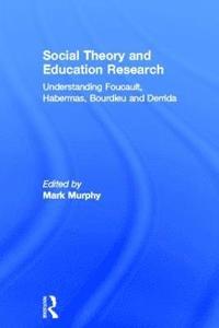 bokomslag Social Theory and Education Research