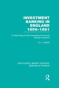 bokomslag Investment Banking in England 1856-1881 (RLE Banking & Finance)