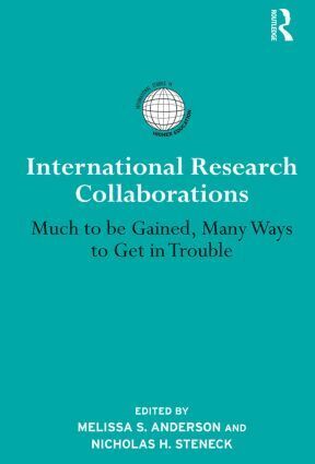 Melissa S. Anderson, Nicholas H. Steneck - International Research Collaborations, Häftad