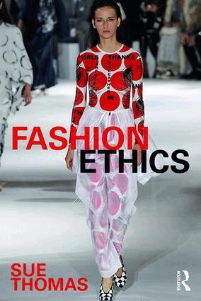 Sue Thomas - Fashion Ethics, Häftad