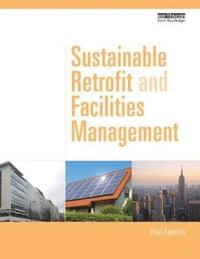 bokomslag Sustainable Retrofit and Facilities Management