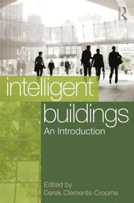 Intelligent Buildings: An Introduction 1