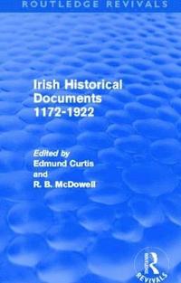 bokomslag Irish Historical Documents, 1172-1972 (Routledge Revivals)