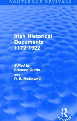 bokomslag Irish Historical Documents, 1172-1972 (Routledge Revivals)