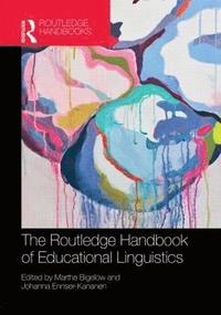 bokomslag The Routledge Handbook of Educational Linguistics