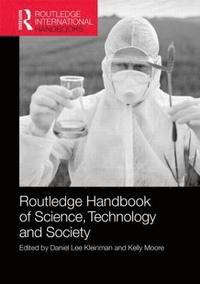 bokomslag Routledge Handbook of Science, Technology, and Society