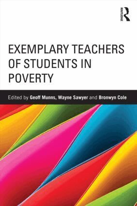 Geoff Munns, Wayne Sawyer, Bronwyn Cole - Exemplary Teachers of Students in Poverty, Häftad