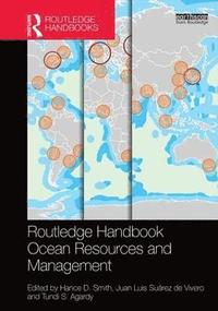 bokomslag Routledge Handbook of Ocean Resources and Management