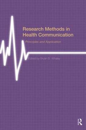 Bryan B. Whaley, USA) Whaley, Bryan B. (University of San Francisco - Research Methods in Health Communication, Häftad