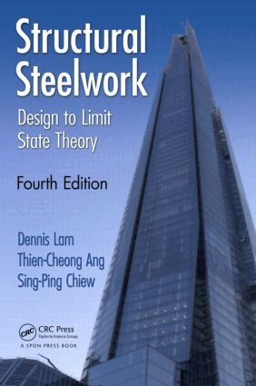Dennis Lam, Thien Cheong Ang, Sing-Ping Chiew - Structural Steelwork, Häftad