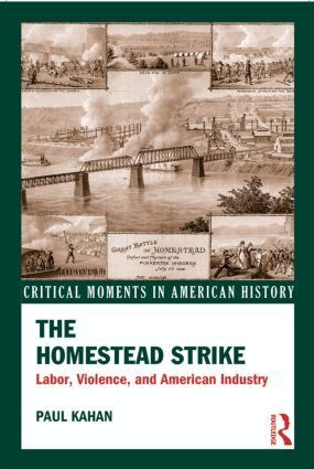 Paul Kahan - Homestead Strike, Häftad
